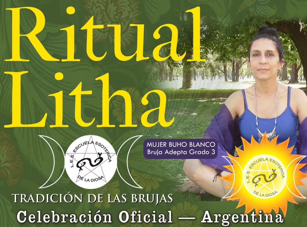 Celebracion Ritual Oficial de Litha, Año Pleno de La Diosa 2024